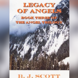 Legacy Of Angels: Book Three of the Angel Trilogy
