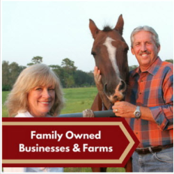 Family-Owned Businesses and Farms