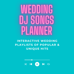 Wedding DJ Songs Planner