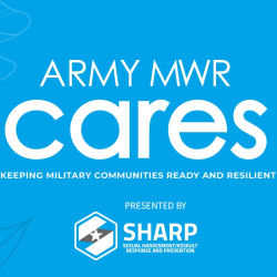 Army MWR Cares SHARP Program