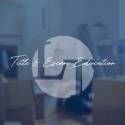 Title & Escrow Education