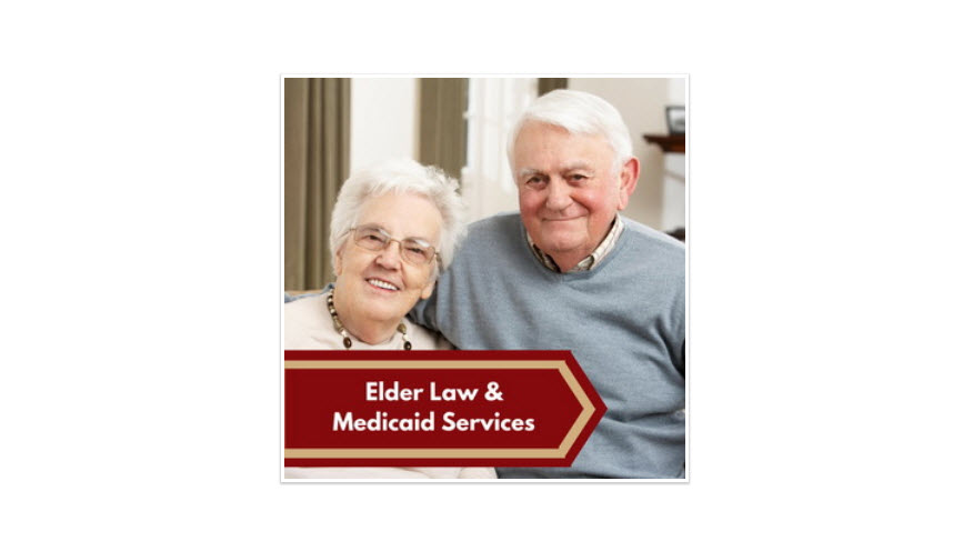 Elder Law & Medicaid Services