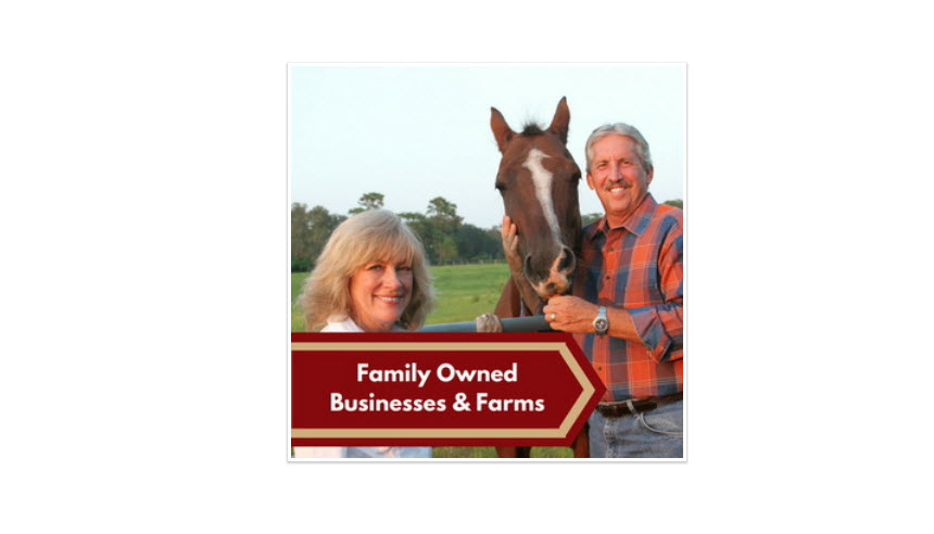 Family-Owned Businesses and Farms