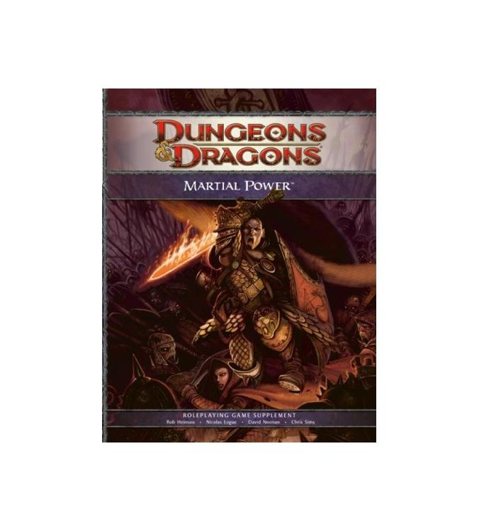 Martial Power: A 4th Edition D&D Supplement..
