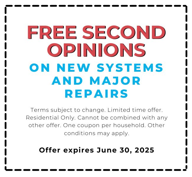 Free Second Opinions on New Systems and Major Repairs