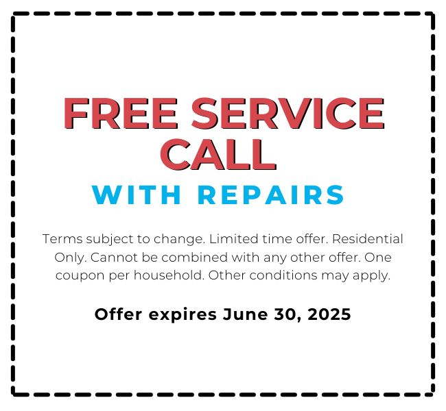 Free Service Call with Repairs