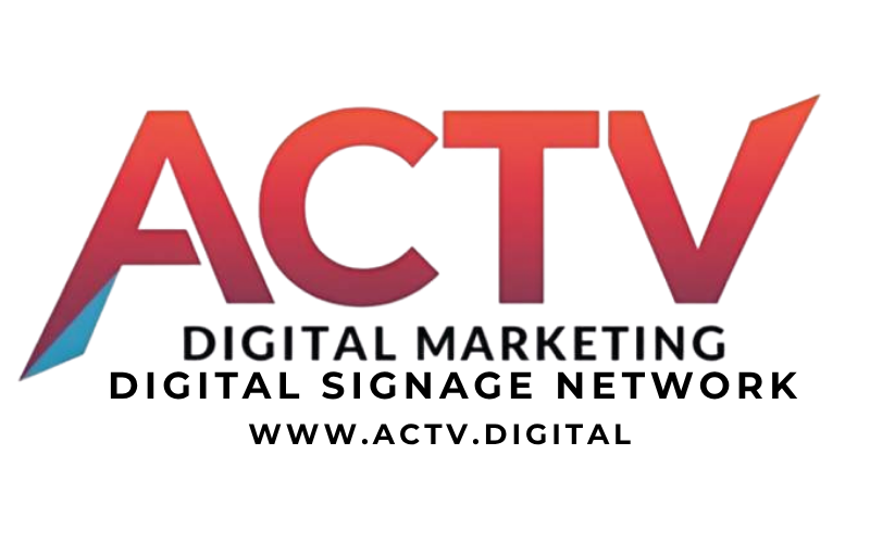 20% OFF ACTV DIGITAL SIGNAGE NETWORK ADVERTISING - Members Only