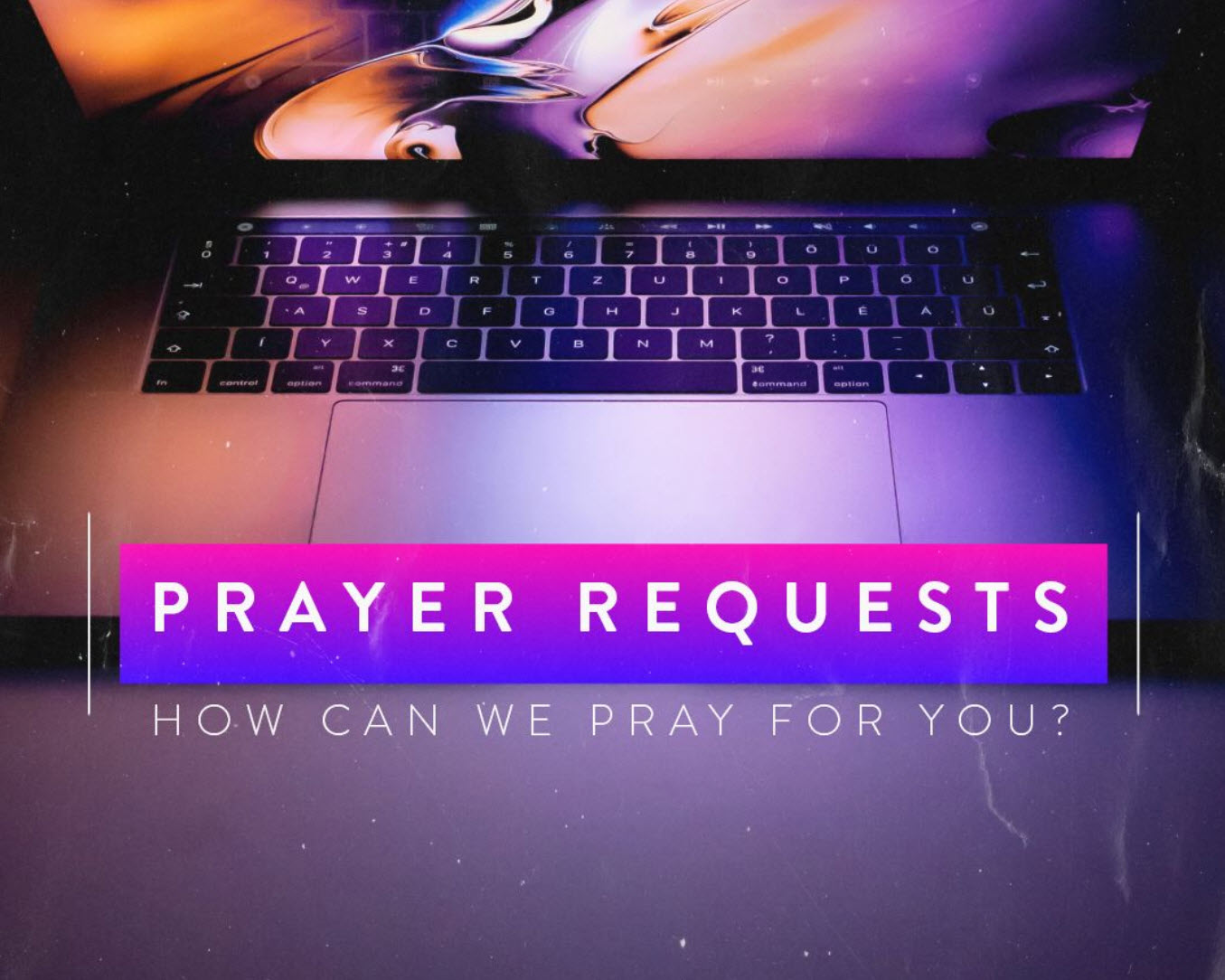 Prayer Requests