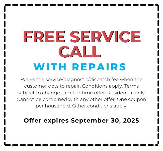Free Service Call with Repairs