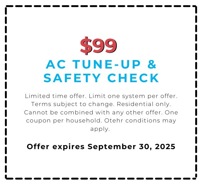 $99 AC Tuneup & Safety Check