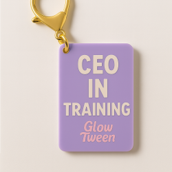Glow Tween “CEO IN TRAINING” Keychain