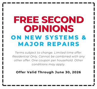 Free Second Opinions on New Systems & Major Repairs