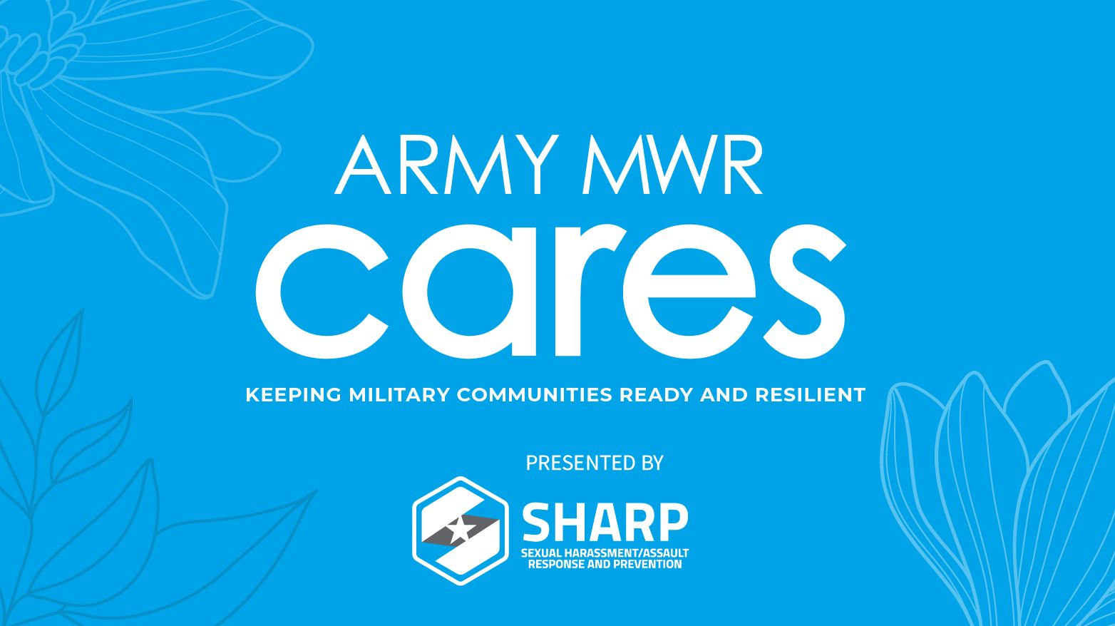Army MWR Cares SHARP Program