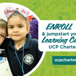 FREE Tuition - UCP Charter Schools Now Enrolling for August 2026!