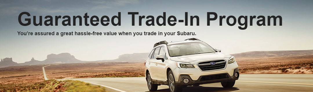 Subaru Guaranteed Trade-In Program