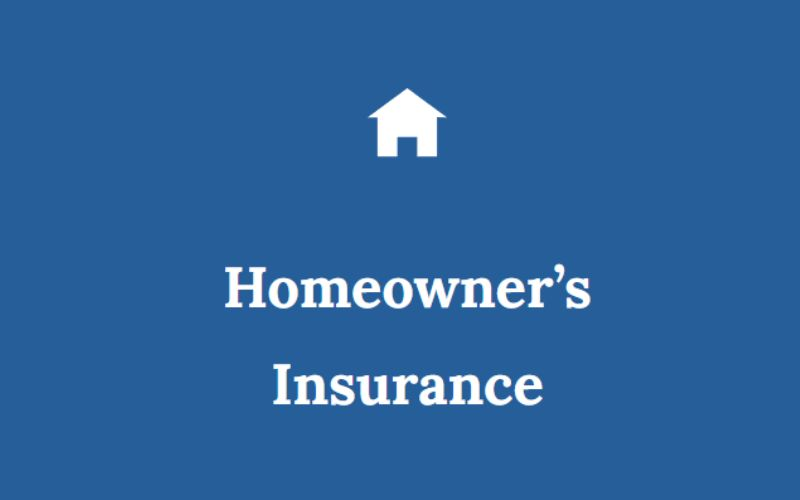 Homeowner's Insurance