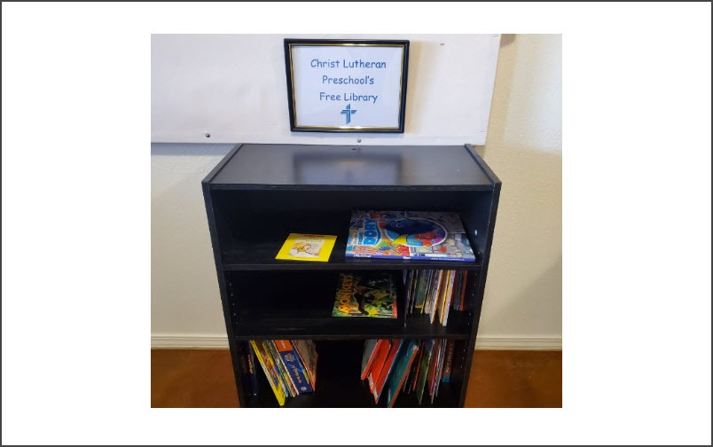 Christ Lutheran Preschool's Free Library