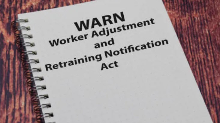 Worker Adjustment and Retraining Notification Act (WARN)