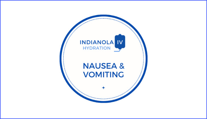 Nausea & Vomiting