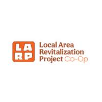 LARP Co-Op Inc. (Local Area Revitilization Project)