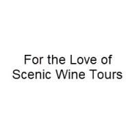 For the Love of Scenic Wine Tours