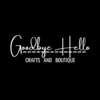 Goodbye Hello Crafts and Boutique