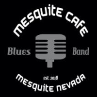 Mesquite Cafe Blues Band