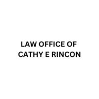 LAW OFFICE OF CATHY E RINCON