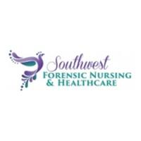 Southwest Forensic Nursing and Healthcare