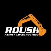 Roush Family Construction, LLC