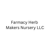 Farmacy Herb Makers Nursery LLC