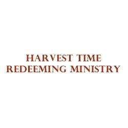 Harvest Time Redeeming Ministries International Outreach