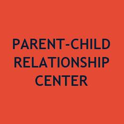 Parent-Child Relationship Center