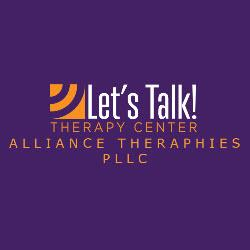 Alliance Therapies, PLLC dba Let's Talk Therapy Center