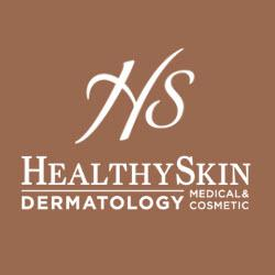 Healthy Skin Medical/Cosmetic Dermatology