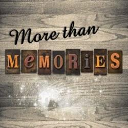 More Than Memories