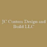 JC Custom Design and Build LLC